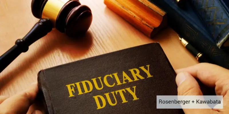 Best California Breach of Fiduciary Duty Lawyer