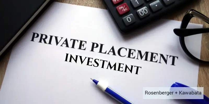 Best California Private Placement Investment Lawyer